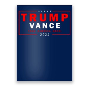 Trump Vance 2024 Take America Back Usa Presidential Election Poster