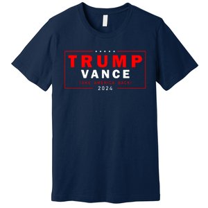 Trump Vance 2024 Take America Back Usa Presidential Election Premium T-Shirt