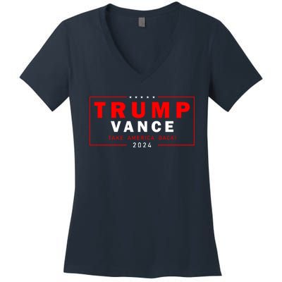 Trump Vance 2024 Take America Back Usa Presidential Election Women's V-Neck T-Shirt