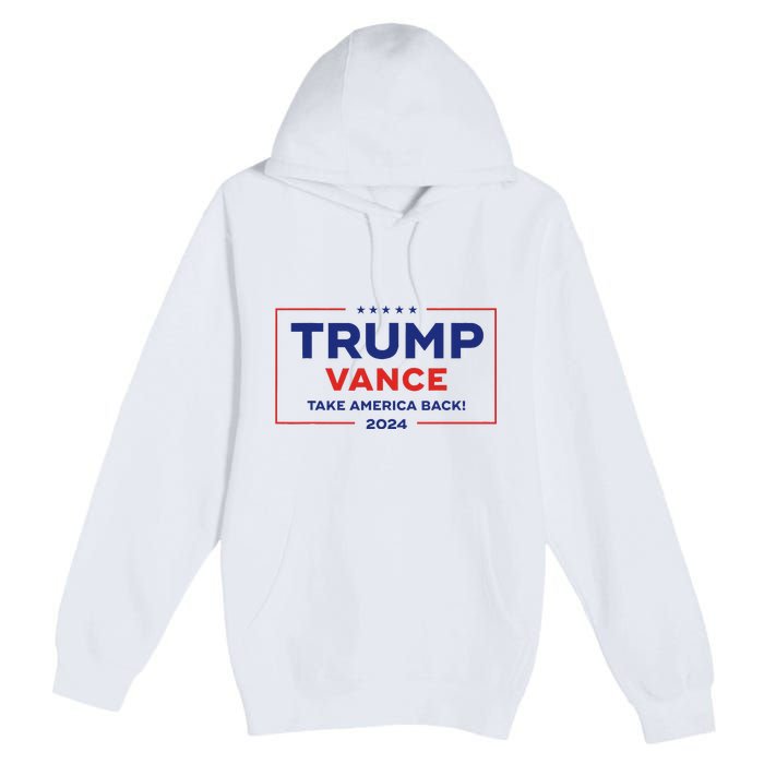 Trump Vance 2024 Vice President Vp Trump 2024 Election Premium Pullover Hoodie