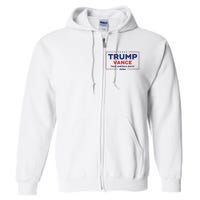 Trump Vance 2024 Vice President Vp Trump 2024 Election Full Zip Hoodie