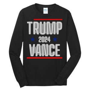 Trump Vance 2024 Presidential Race Tall Long Sleeve T-Shirt