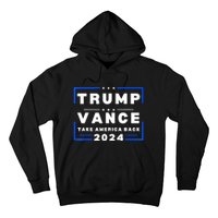 Trump Vance 2024 Donald Trump J.D. Vance Take America Back Hoodie