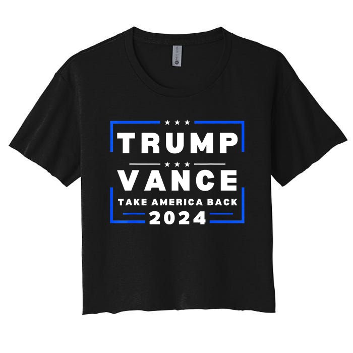 Trump Vance 2024 Donald Trump J.D. Vance Take America Back Women's Crop Top Tee