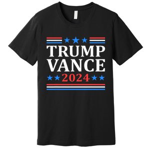 Trump Vance 2024 For President Vp Usa Election Patriotic Premium T-Shirt