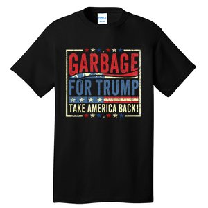 Trump Vance 2024 Proud To Be Garbage Presidential Election Tall T-Shirt