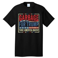 Trump Vance 2024 Proud To Be Garbage Presidential Election Tall T-Shirt