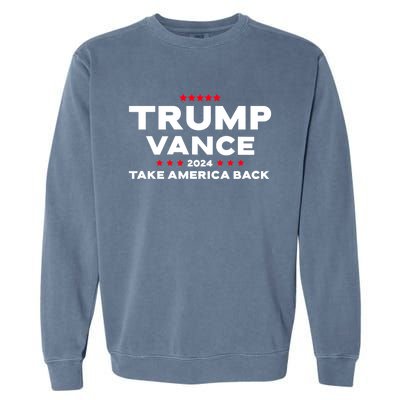 Trump Vance 2024 Take America Back Garment-Dyed Sweatshirt