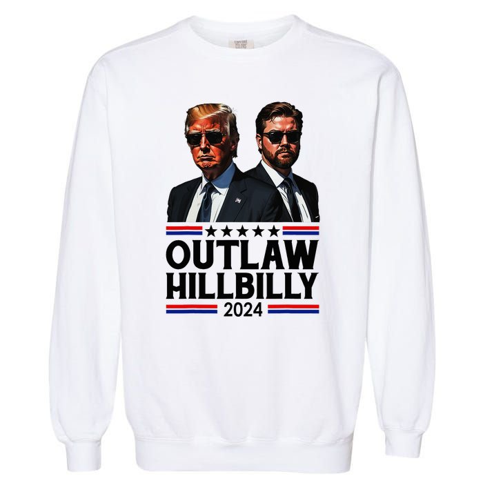 Trump Vance 2024 Outlaw Hillbilly Us Flag Vintage Elections Garment-Dyed Sweatshirt