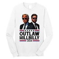 Trump Vance 2024 Outlaw Hillbilly Us Flag Vintage Elections Long Sleeve Shirt