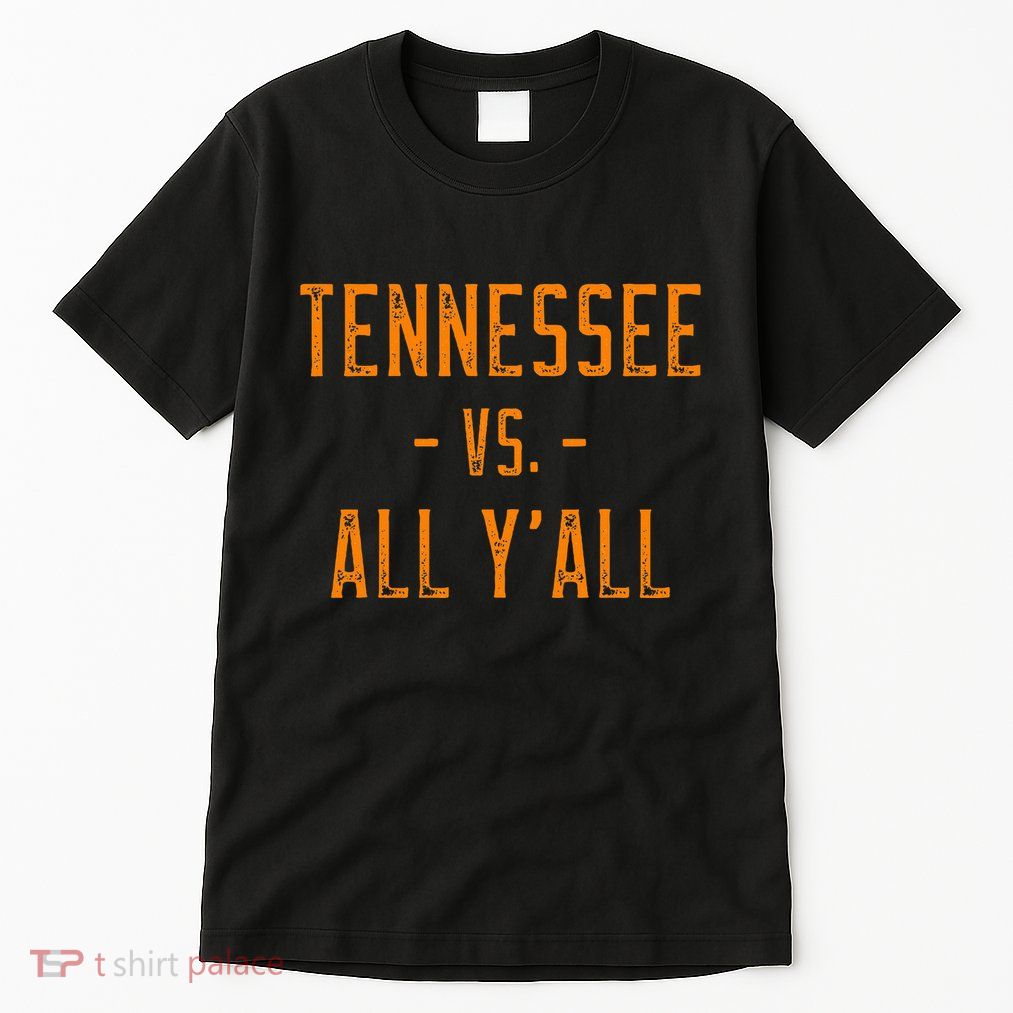 Tennessee Vs. All Y’All Sports Weathered Vintage Southern Tall T-Shirt