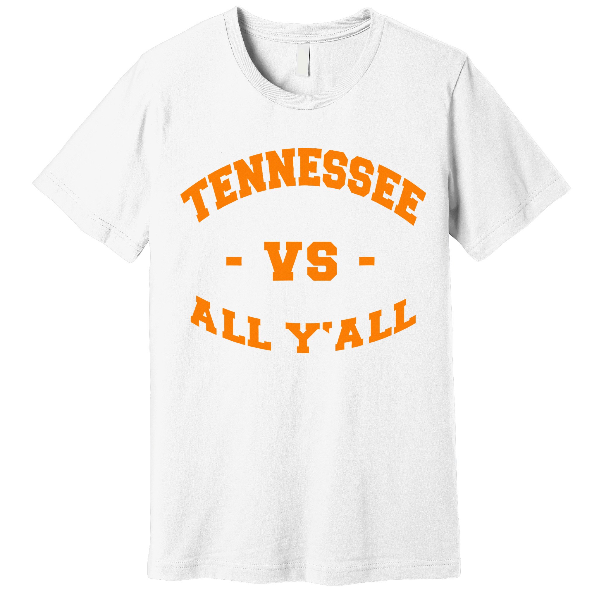 Tennessee VS All YAll Vintage Style Orange Text Premium T-Shirt