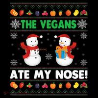 The Vegans Ate My Nose Ugly Christmas Sweater Design T-Shirt