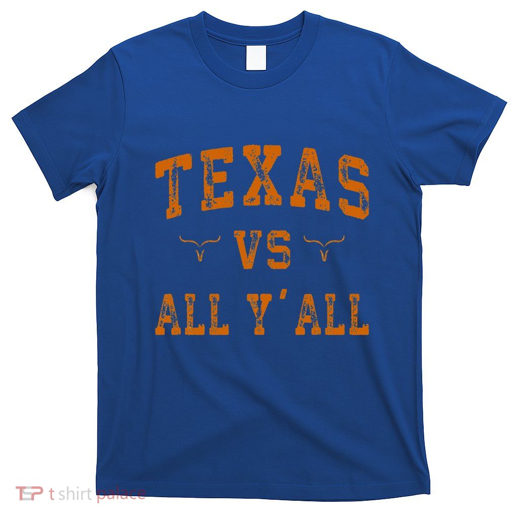 Texas Vs All Yall T-Shirt