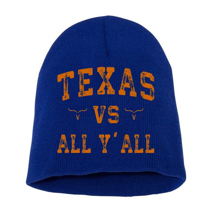 Texas Vs All Yall Short Acrylic Beanie