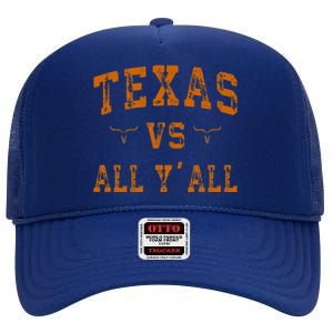 Texas Vs All Yall High Crown Mesh Back Trucker Hat