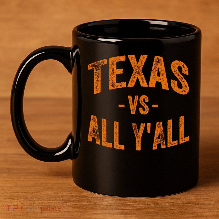 Texas Vs All Yall 11oz C Handle Ceramic Mug