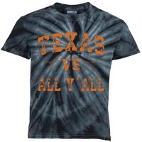 Texas Vs All Yall Kids Tie-Dye T-Shirt