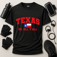 Texas Vs. All Y'All Texas Pride Home State Texas Shape Cooling Performance Crew T-Shirt
