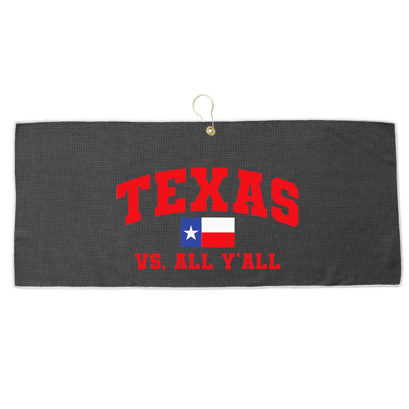 Texas Vs. All Y'All Texas Pride Home State Texas Shape Large Microfiber Waffle Golf Towel