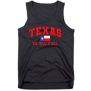 Texas Vs. All Y'All Texas Pride Home State Texas Shape Tank Top