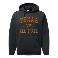 Texas Vs All Yall Performance Fleece Hoodie