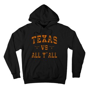 Texas Vs All Yall Hoodie