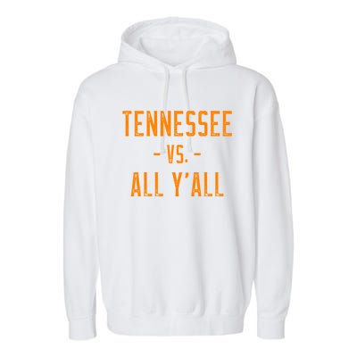 Tennessee Vs All Y’all Sports Weathered Vintage Southern Garment-Dyed Fleece Hoodie