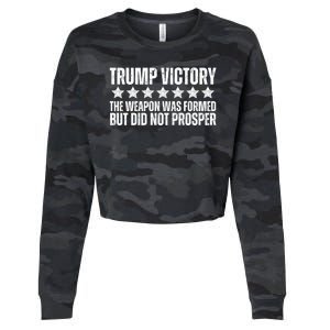 Trump Victory Christian Weapon Formed But Did Not Prosper Cropped Pullover Crew