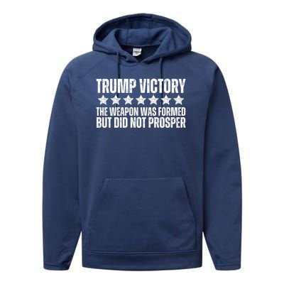 Trump Victory Christian Weapon Formed But Did Not Prosper Performance Fleece Hoodie