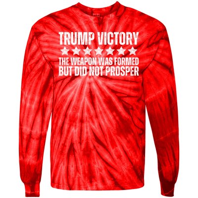 Trump Victory Christian Weapon Formed But Did Not Prosper Tie-Dye Long Sleeve Shirt