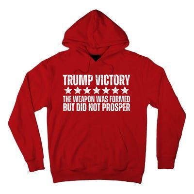 Trump Victory Christian Weapon Formed But Did Not Prosper Tall Hoodie