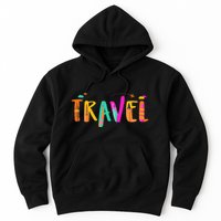 Travel Vacation Cute Gift Hoodie