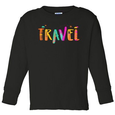 Travel Vacation Cute Gift Toddler Long Sleeve Shirt