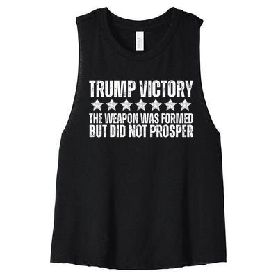 Trump Victory Christian Weapon Formed But Did Not Prosper Women's Racerback Cropped Tank