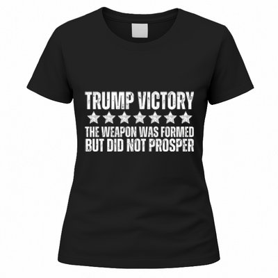 Trump Victory Christian Weapon Formed But Did Not Prosper Women's T-Shirt