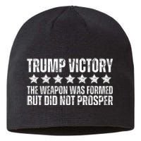 Trump Victory Christian Weapon Formed But Did Not Prosper Sustainable Beanie