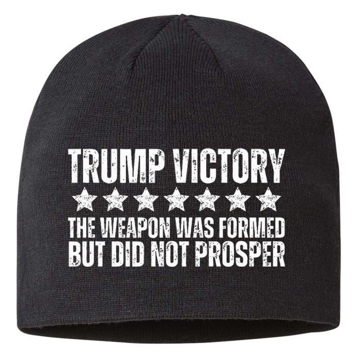 Trump Victory Christian Weapon Formed But Did Not Prosper Sustainable Beanie