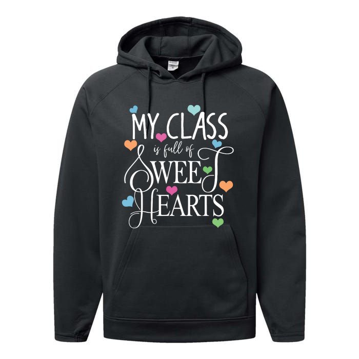 Teachers Valentines Day Shirts Class Full Of Sweethearts Performance Fleece Hoodie