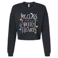 Teachers Valentines Day Shirts Class Full Of Sweethearts Cropped Pullover Crew