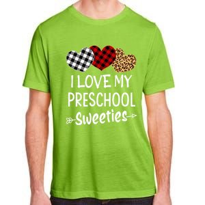 Teacher Valentines Day Gift I Love My Preschool Sweeties Cool Gift Adult ChromaSoft Performance T-Shirt