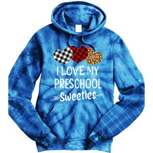 Teacher Valentines Day Gift I Love My Preschool Sweeties Cool Gift Tie Dye Hoodie