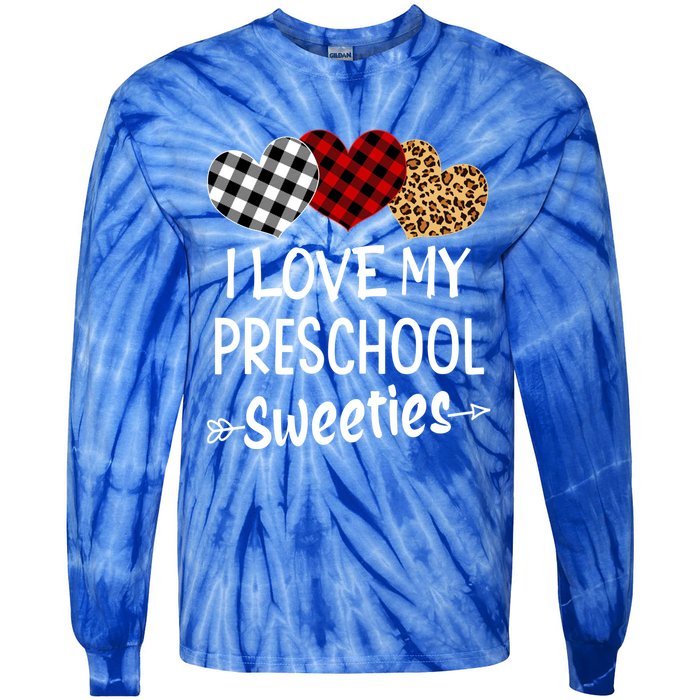 Teacher Valentines Day Gift I Love My Preschool Sweeties Cool Gift Tie-Dye Long Sleeve Shirt