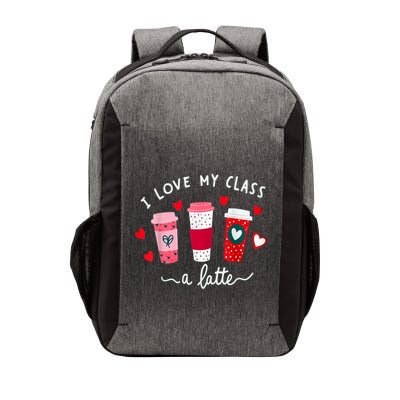 Teachers Valentine Day I Love My Class A Latte Coffee Vector Backpack