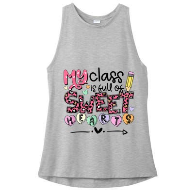 Teacher Valentine's Day My Class Is Full Of Sweet Hearts Ladies PosiCharge Tri-Blend Wicking Tank
