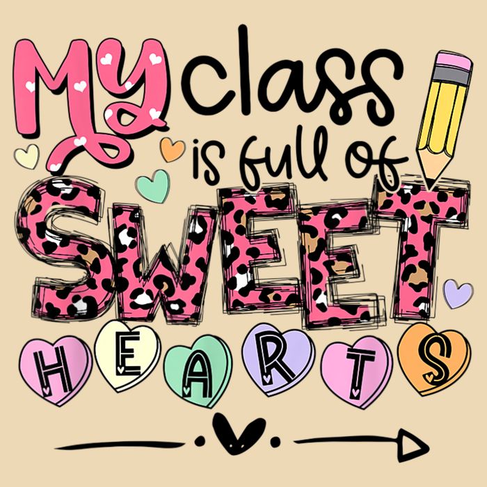 Teacher Valentine's Day My Class Is Full Of Sweet Hearts Zip Tote Bag