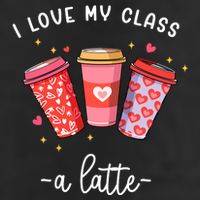 Teachers Valentine Day I Love My Class A Latte Coffee 15oz Campfire Ceramic Mug