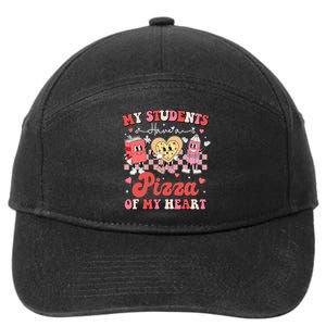 Teacher Valentines Day My Students Have A Pizza Of My Heart 7-Panel Snapback Hat