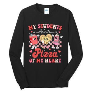 Teacher Valentines Day My Students Have A Pizza Of My Heart Tall Long Sleeve T-Shirt