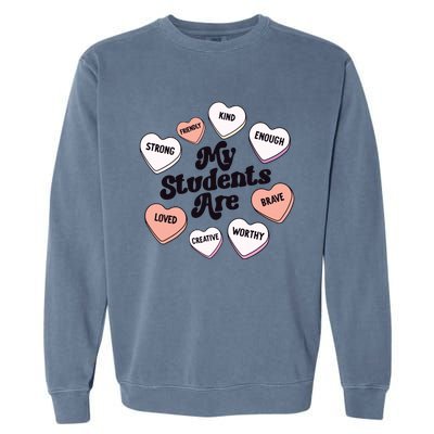 Teacher Valentines Day Positive Affirmations Candy Hearts Garment-Dyed Sweatshirt